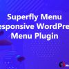 Superfly Menu Responsive WordPress Menu Plugin