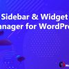 Sidebar & Widget Manager for WordPress