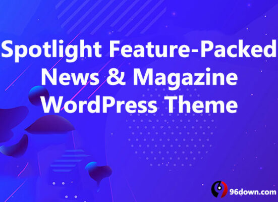 Download Spotlight Feature-Packed News & Magazine WordPress Theme v1.6. ...